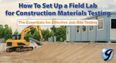 How to set up a field lab for construction materials testing
